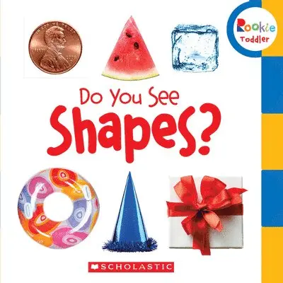 Scholastic - Do You See Shapes? (Rookie Toddler). Tillgänglighet: Lägg i varukorg
