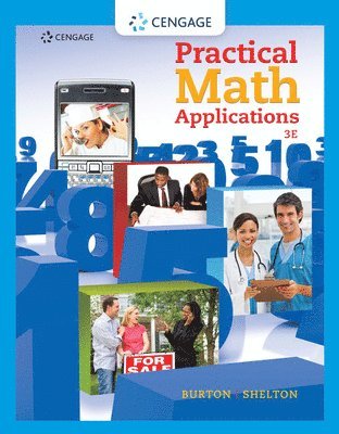 Sharon Burton, Nelda Shelton - Practical Math Applications, Häftad