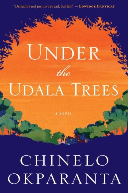 Chinelo Okparanta - Under The Udala Trees, E-bok
