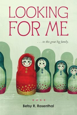 Betsy R. Rosenthal - Looking for Me, Häftad