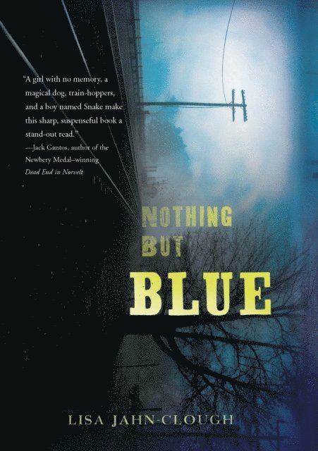 Lisa Jahn-Clough - Nothing But Blue, E-bok