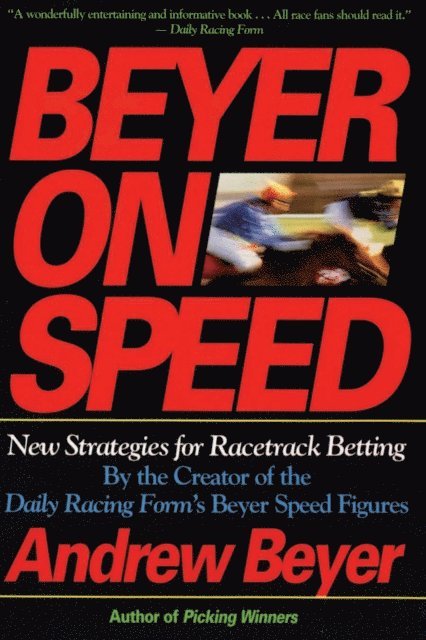 Andrew Beyer - Beyer On Speed, E-bok