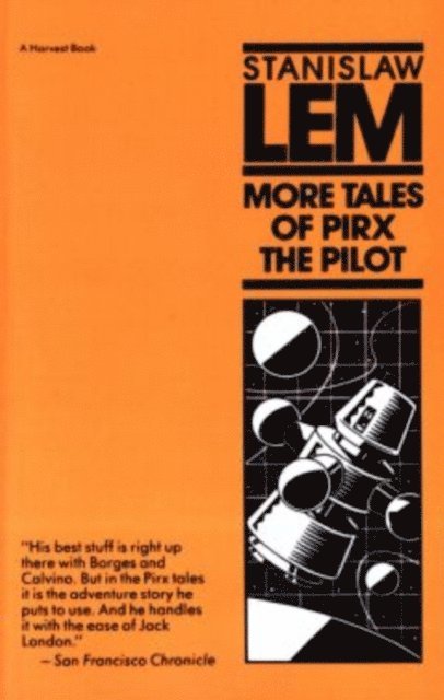 Stanislaw Lem - More Tales of Pirx The Pilot, E-bok