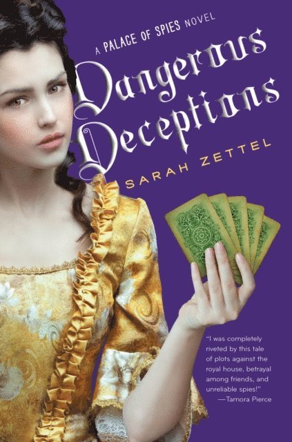 Sarah Zettel - Dangerous Deceptions, E-bok