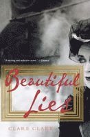 Clare Clark - Beautiful Lies, Häftad