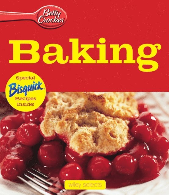 Betty Crocker - Betty Crocker Baking: Hmh Selects, E-bok