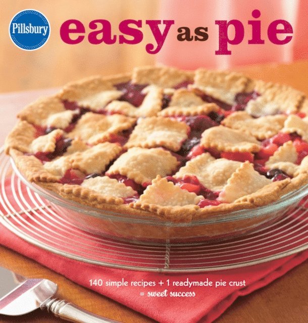 Pillsbury Editors - Pillsbury Easy As Pie, E-bok. Tillgänglighet: Lägg i varukorg