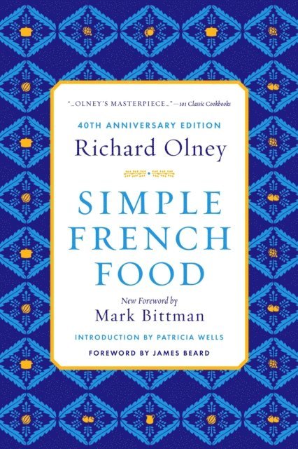 Richard Olney - Simple French Food, E-bok