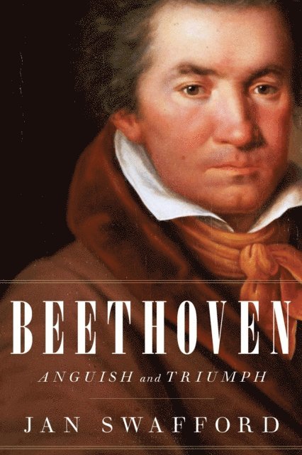 Jan Swafford - Beethoven, E-bok