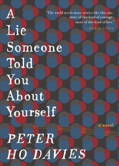 Peter Ho Davies - Lie Someone Told You About Yourself, E-bok
