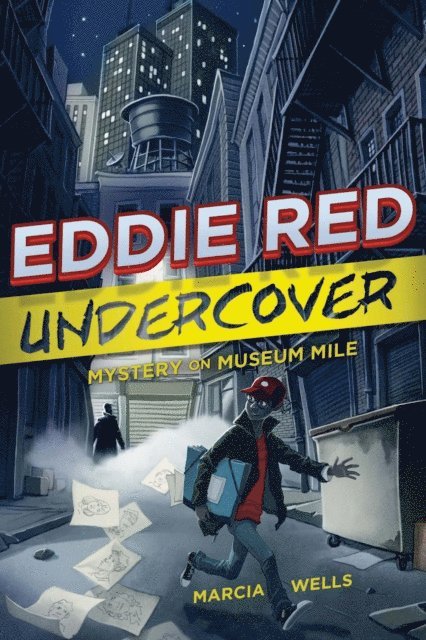 Marcia Wells - Eddie Red Undercover: Mystery on Museum Mile, E-bok
