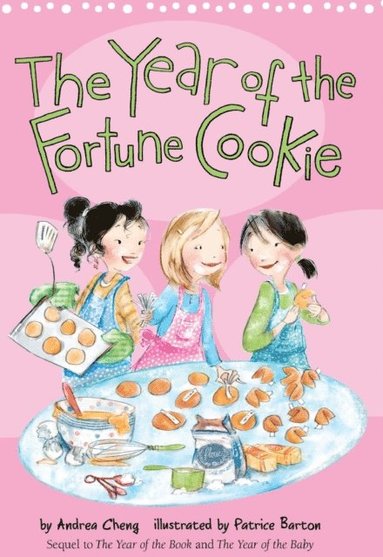 Andrea Cheng - Year of the Fortune Cookie, E-bok