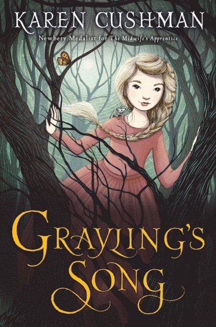 Karen Cushman - Grayling's Song, E-bok