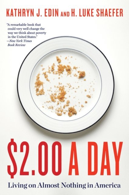 H. Luke Shaefer, Kathryn J. Edin - $2.00 A Day, E-bok