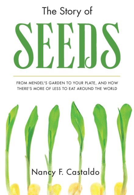Nancy F. Castaldo - Story of Seeds, E-bok