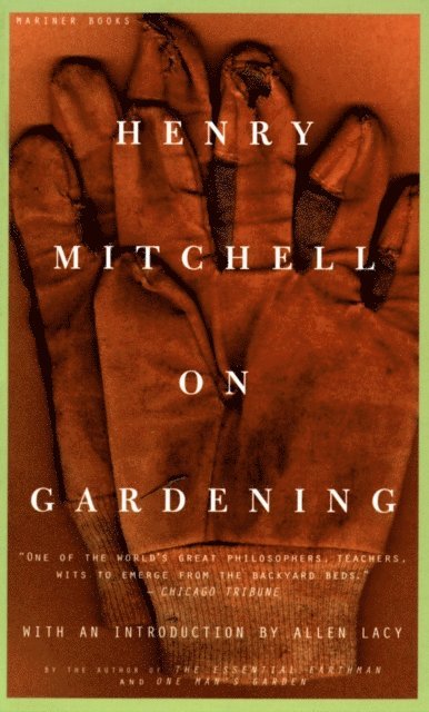 Henry Mitchell - Henry Mitchell on Gardening, E-bok