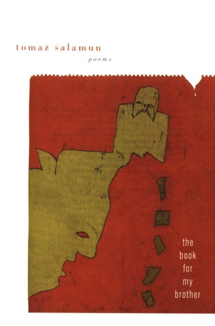 Tomaz Salamun - Book For My Brother, E-bok
