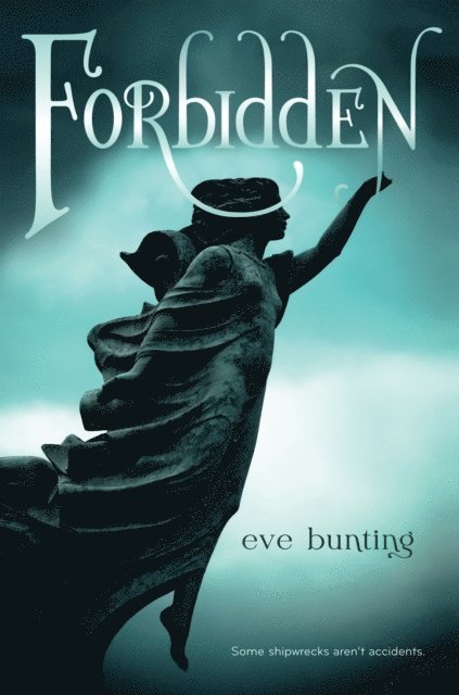 Eve Bunting - Forbidden, E-bok