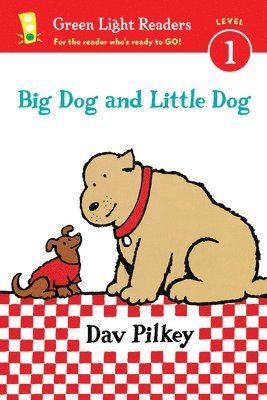 Dav Pilkey - Big Dog and Little Dog, Häftad