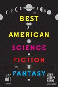 Adams, J: Best American Science Fiction and Fantasy