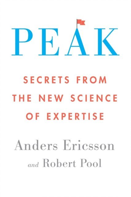Robert Pool, Anders Ericsson - Peak, E-bok