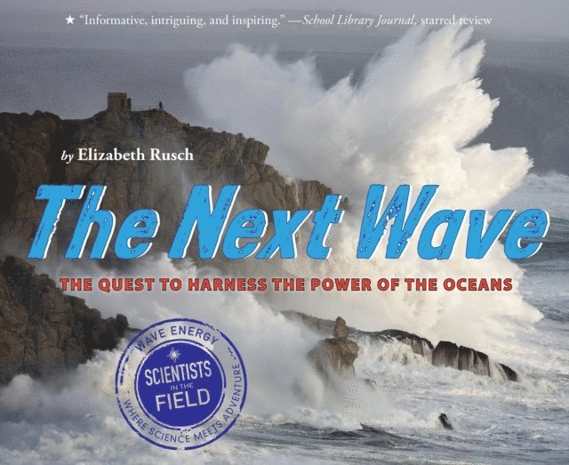 Elizabeth Rusch - Next Wave, E-bok