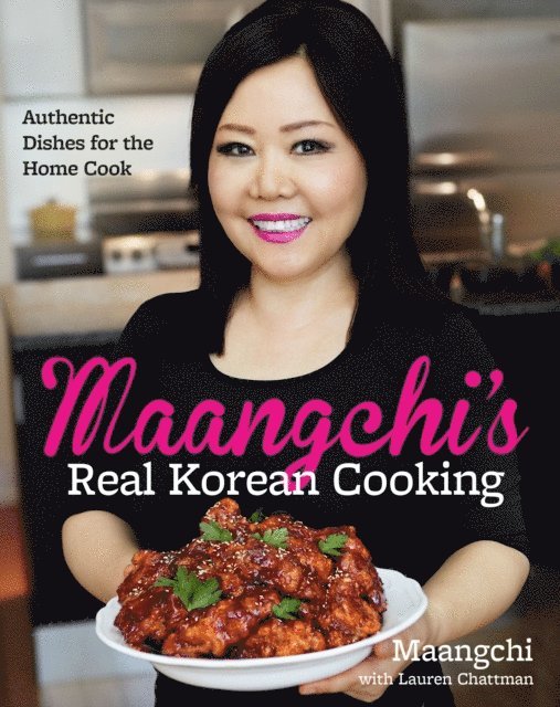 Maangchi - Maangchi's Real Korean Cooking, E-bok