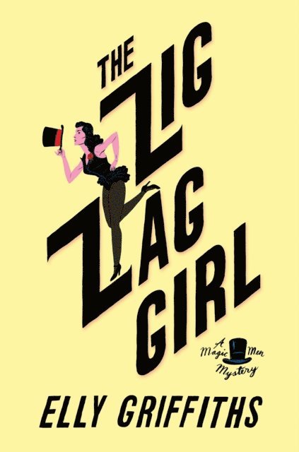 Elly Griffiths - Zig Zag Girl, E-bok