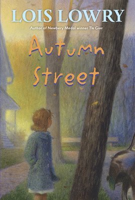 Lois Lowry - Autumn Street, Häftad
