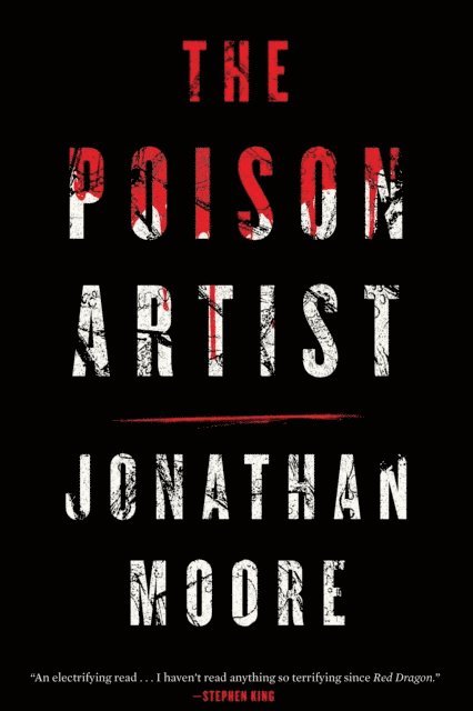 Jonathan Moore - Poison Artist, E-bok