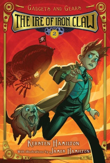 Kersten Hamilton - Ire of Iron Claw, E-bok