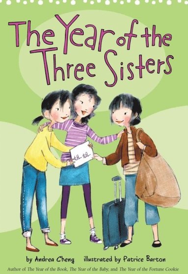 Andrea Cheng - Year of the Three Sisters, E-bok