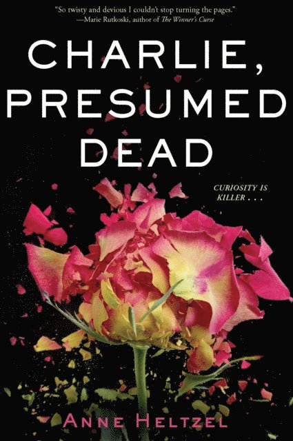 Anne Heltzel - Charlie, Presumed Dead, E-bok