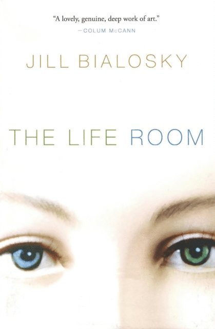Jill Bialosky - Life Room, E-bok