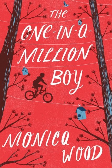 Monica Wood - One-In-A-Million Boy, E-bok