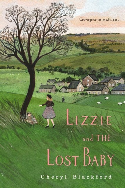 Cheryl Blackford - Lizzie and the Lost Baby, E-bok