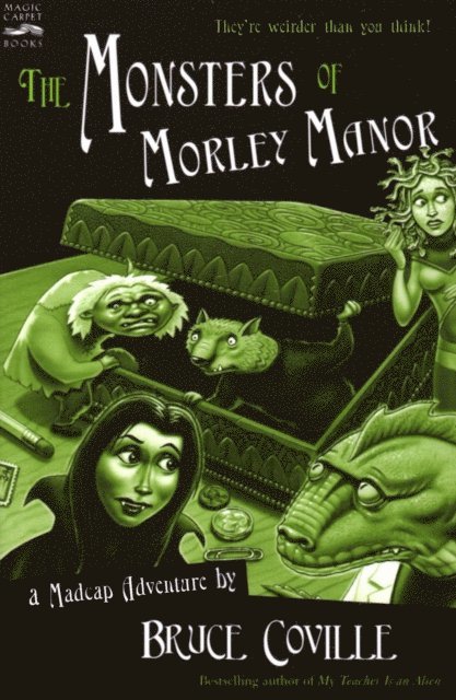 Bruce Coville - Monsters of Morley Manor, E-bok