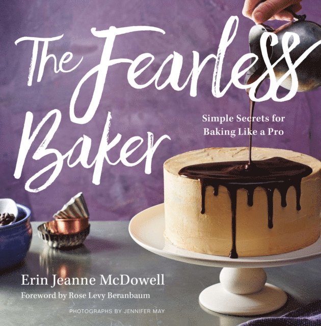 Erin Jeanne McDowell - Fearless Baker, E-bok
