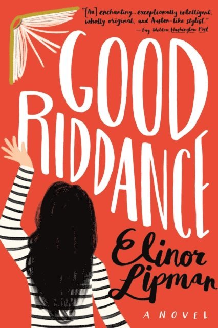Elinor Lipman - Good Riddance, E-bok