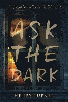 Ask the Dark