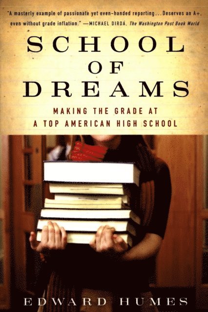Edward Humes - School of Dreams, E-bok