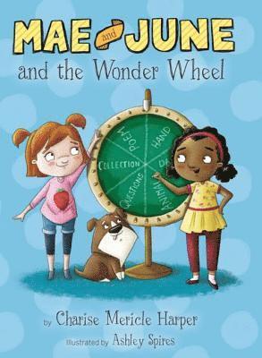 Charise Mericle Harper - Mae and June and the Wonder Wheel, E-bok