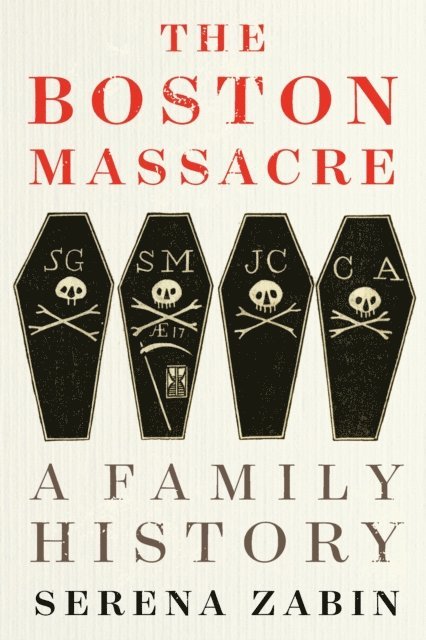 Serena Zabin - Boston Massacre, E-bok. Tillgänglighet: Lägg i varukorg
