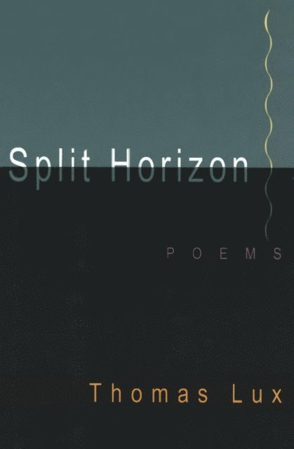 Thomas Lux - Split Horizon, E-bok