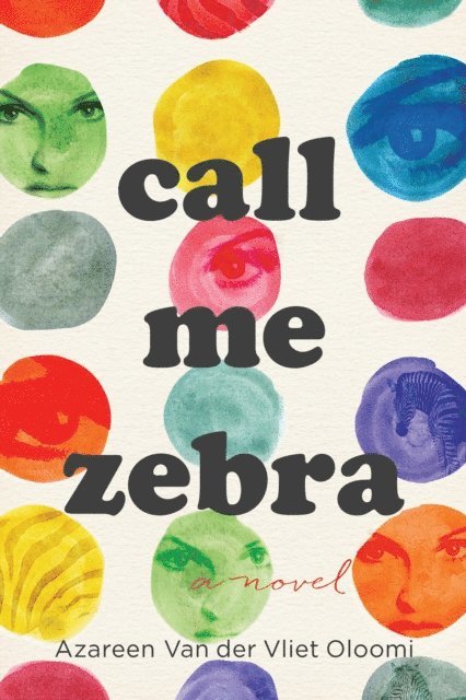 Azareen Van der Vliet Oloomi - Call Me Zebra, E-bok
