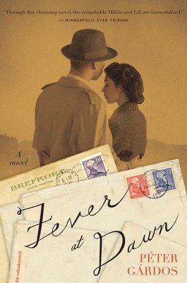 Péter Gárdos, Elizabeth Szász - Fever at Dawn, Häftad