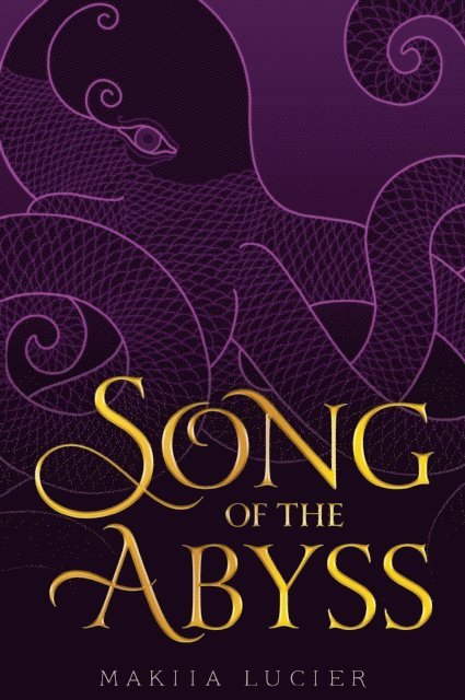 Makiia Lucier - Song of the Abyss, E-bok