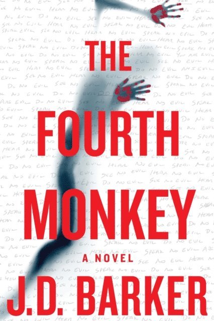 J. D. Barker - Fourth Monkey, E-bok