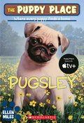 The Puppy Place #9: Pugsley: Volume 9