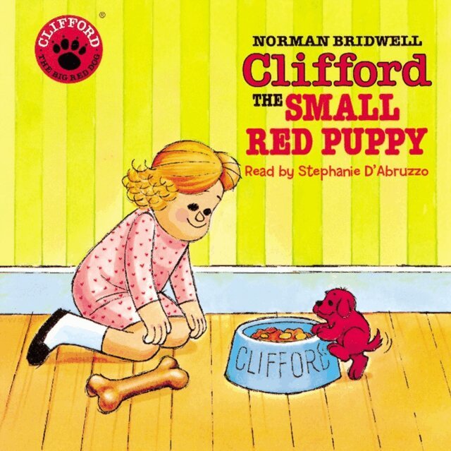 Norman Bridwell - Clifford the Small Red Puppy, Ljudbok